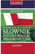  Słownik tematyczny polsko-włoski, włosko-polski + CD