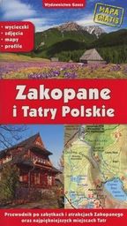 Zakopane i Tatry Polskie - przewodnik