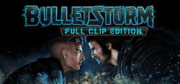  Bulletstorm: Full Clip Edition PC, wersja cyfrowa