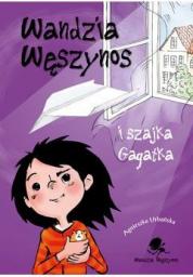  Wandzia Węszynos i szajka Gagatka