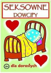 Seksowne dowcipy dla dorosłych