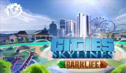 Cities: Skylines - Parklife Plus PC, wersja cyfrowa
