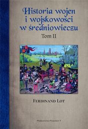  Historia wojen i wojskowości w średniowieczu T.2 (309476)