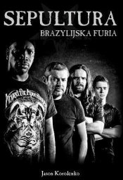 In rock Sepultura Brazylijska Furia
