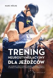Galaktyka Trening neurostymulacyjny dla jeźdźców