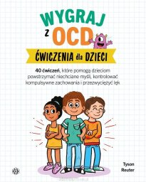 Harmonia Wygraj z OCD. Ćwiczenia dla dzieci
