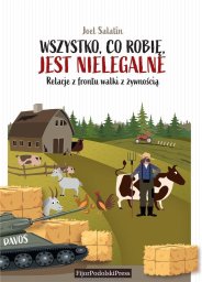 Agora Wszystko, co robię, jest nielegalne
