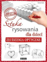 Publicat Sztuka rysowania dla dzieci. Złudzenia optyczne