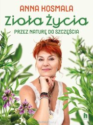 Studio Astropsychologii Zioła życia. Przez naturę do szczęścia