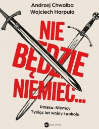 Wielka Litera Nie będzie Niemiec... Edukamp (9788383604060)
