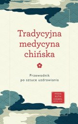 Almapress Tradycyjna medycyna chińska EDUKAMP (9788370209704)