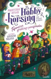 Świetlik Hobby horsing, czyli przyjaźń w galopie T.4