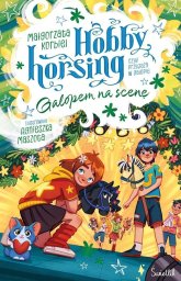 Świetlik Hobby horsing, czyli przyjaźń w galopie T.5 EDUKAMP (9788384177099)