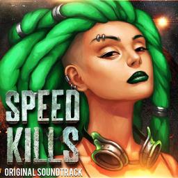  Speed Kills Soundtrack Edition PC, wersja cyfrowa