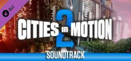  Cities in Motion 2 - Soundtrack (DLC)