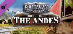  Railway Empire: Crossing the Andes PC, wersja cyfrowa