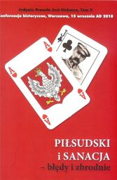  Piłsudski i sanacja - błędy i zbrodnie