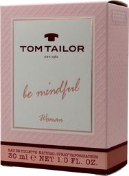  Tom Tailor Be Mindful Woman EDT 30 ml 