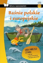 Baśnie polskie i europejskie z opracowaniem