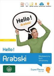  Hello! Arabski. Błyskawiczny kurs obrazkowy A1