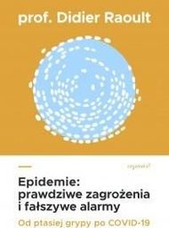  Epidemie. Prawdziwe zagrożenia i fałszywe alarmy