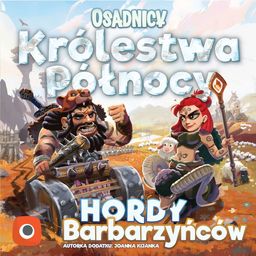  Portal Games Dodatek do gry Osadnicy Królestwa Północy: Hordy Barbarzyńców