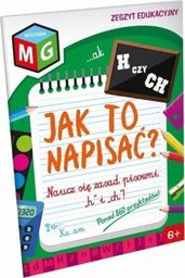  Jak to napisać? H czy CH