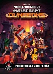 Egmont Podręcznik gracza Minecraft Dungeons. Poradnik dla bohaterów.