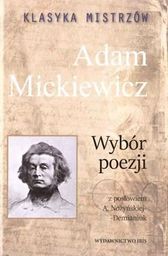  IBIS Klasyka mistrzów. Adam Mickiewicz. Wybór poezji...