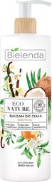  Bielenda Eco Nature Balsam do ciała odżywczy - Mleczko Waniliowe & Kokosowe & Kwiat Pomarańczy 400 ml