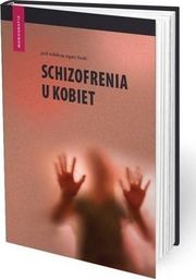  Schizofrenia u kobiet