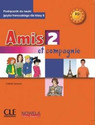  Amis et compagnie 2 A1+ 8 SP podręcznik