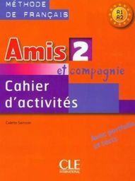  Amis et compagnie 2 A1-A2 ćwiczenia