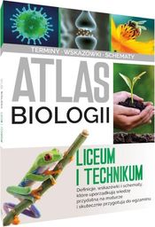  Atlas biologii. Liceum i technikum