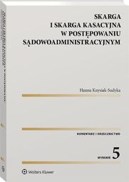  Skarga i skarga kasacyjna w post. sądowoadministr.