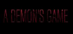  A Demon's Game - Episode 1