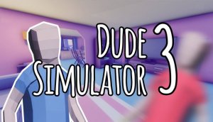 Dude Simulator 3 PC, wersja cyfrowa 1