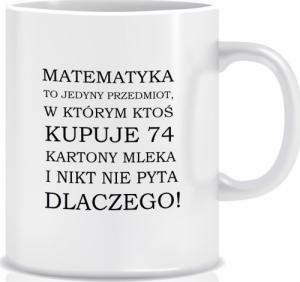 Mitzu Kubek z nadrukiem śmiesznym tekst (Matematyka to przedmiot...) 1