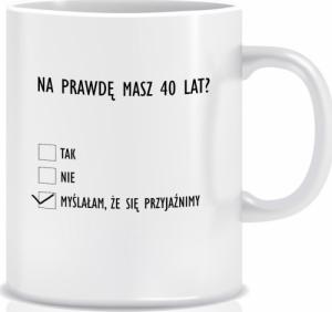 Mitzu Kubek z grafiką na 40 urodziny (myślałam, że się przyjaźnimy) 1