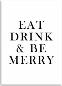 CaroGroup OBRAZ CANVAS Napis Eat, drink & be merry, 70x100 1