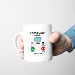Koszulkowy Komputer dzwoni - muszę iść - kubek z nadrukiem 4