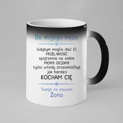 Koszulkowy Do mojego męża - magiczny kubek z nadrukiem 3
