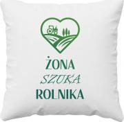 Koszulkowy Żona szuka rolnika - poduszka z nadrukiem 1