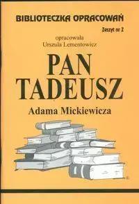 Biblioteczka opracowań nr 002 Pan Tadeusz - Urszula Lementowicz 1