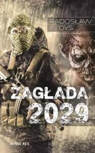 Zagłada 2029 - Radosław Pydyś 1