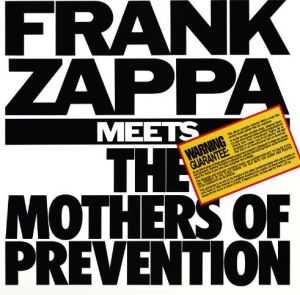 Pop Frank Zappa Frank Zappa Meets The Mothers Of Prevention 1