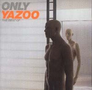 Only Yazoo: The Best Of 1