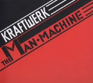 Pop Kraftwerk The Man Machine (2009 Edition) 1