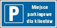 Pn. AW017 Piktogram "Miejsce parkingowe dla klientów" twarda płyta PCV 1