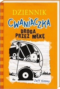 Dziennik cwaniaczka. Droga przez mękę 1